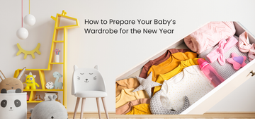 🧺 How to Prepare Your Baby’s Wardrobe for the New Year 🎉